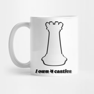 I own 4 castles - white castle - Chess Mug